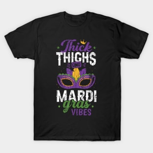 Thick Thighs Mardi Gras Vibes New Orleans Party Graphic T-Shirt